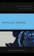 Nostalgic Empires (eBook, PDF) - Bild 1