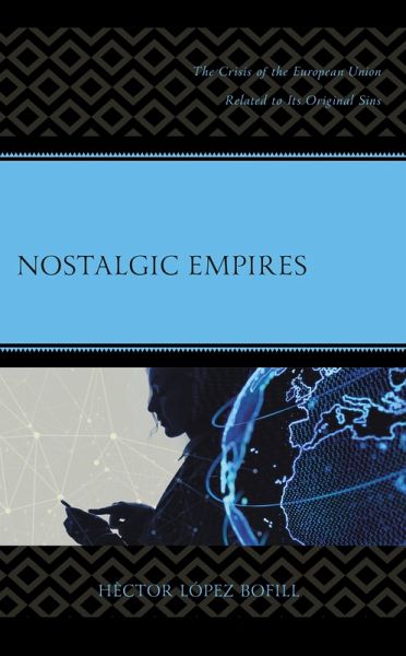 Nostalgic Empires (eBook, PDF) Nostalgic Empires (eBook, PDF)