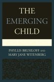The Emerging Child (eBook, PDF)