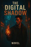 The Digital Shadow (eBook, ePUB) The Digital Shadow (eBook, ePUB)