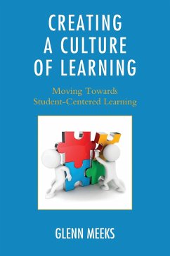 Creating a Culture of Learning (eBook, PDF) - Meeks, Glenn
