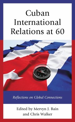 Cuban International Relations at 60 (eBook, PDF)