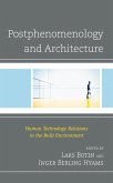 Postphenomenology and Architecture (eBook, PDF)