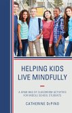 Helping Kids Live Mindfully (eBook, PDF)