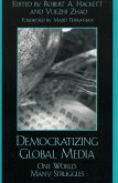 Democratizing Global Media (eBook, PDF) Democratizing Global Media (eBook, PDF)