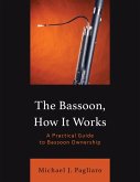 The Bassoon, How It Works (eBook, PDF)
