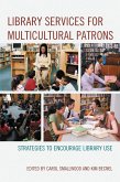 Library Services for Multicultural Patrons (eBook, PDF)