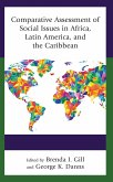Comparative Assessment of Social Issues in Africa, Latin America, and the Caribbean (eBook, PDF)