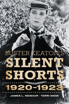 Cover Buster Keaton's Silent Shorts (eBook, PDF)