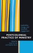 Postcolonial Practice of Ministry... - Bild 1