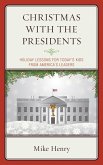 Christmas With the Presidents (eBook, PDF)