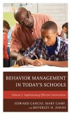 Behavior Management in Today's Schools: Implementing Effective Interventions (eBook, PDF) Behavior Management in Today's Schools: Implementing Effective Interventions (eBook, PDF)