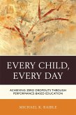 Every Child, Every Day (eBook, PDF)