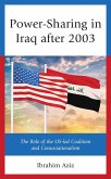 Power-Sharing in Iraq after 2003 (eBook, PDF)