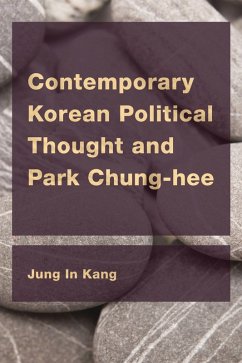 Cover Contemporary Korean Political Thought and Park Chung-hee (eBook, PDF)