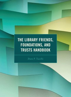 Cover The Library Friends, Foundations, and Trusts Handbook (eBook, PDF)