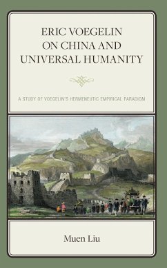Cover Eric Voegelin on China and Universal Humanity (eBook, PDF)