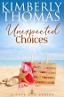 Unexpected Choices (A Cape Cod Series,... - Bild 1