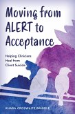 Moving from ALERT to Acceptance (eBook, PDF)