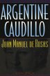 Argentine Caudillo (eBook, PDF) - Bild 1
