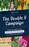 The Double V Campaign (eBook, PDF)