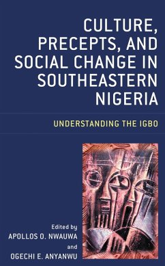 Culture, Precepts, and Social Change in Southeastern Nigeria (eBook, PDF)