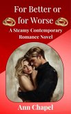 For Better or For worse (Wedding Vows, #3) (eBook, ePUB)