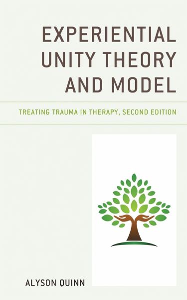 Experiential Unity Theory and Model (eBook, PDF)