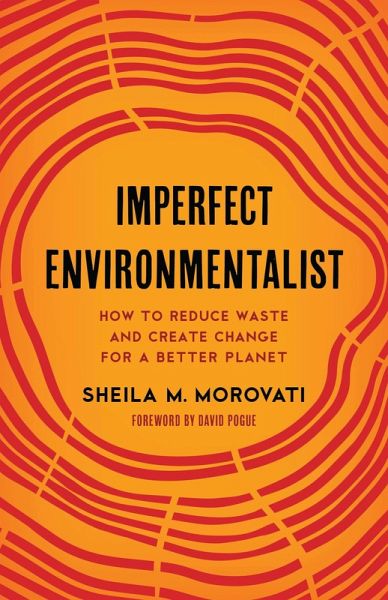 Imperfect Environmentalist (eBook, PDF) Imperfect Environmentalist (eBook, PDF)