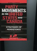 Party Movements in the United States and Canada (eBook, PDF) Party Movements in the United States and Canada (eBook, PDF)