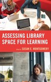 Assessing Library Space for Learning (eBook, PDF)