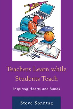 Teachers Learn while Students Teach (eBook, PDF) - Sonntag, Steve