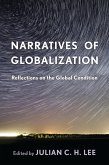 Narratives of Globalization (eBook, PDF) Narratives of Globalization (eBook, PDF)