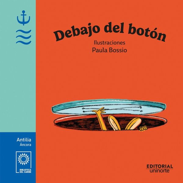 Debajo del botón (eBook, ePUB) Debajo del botón (eBook, ePUB)