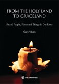 From The Holy Land To Graceland (eBook, PDF)