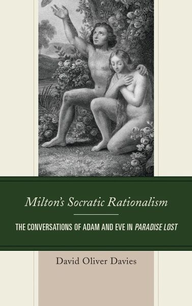 Milton's Socratic Rationalism (eBook, PDF) Milton's Socratic Rationalism (eBook, PDF)