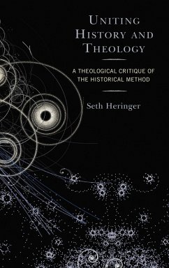 Cover Uniting History and Theology (eBook, PDF)