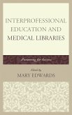Interprofessional Education and Medical Libraries (eBook, PDF)