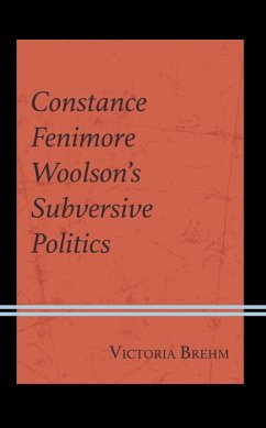 Cover Constance Fenimore Woolson's Subversive Politics (eBook, PDF)