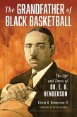 The Grandfather of Black Basketball (eBook, PDF)