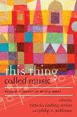 This Thing Called Music (eBook, PDF)