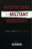 Meditations of a Militant Moderate (eBook, PDF)