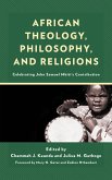 African Theology, Philosophy, and Religions (eBook, PDF)