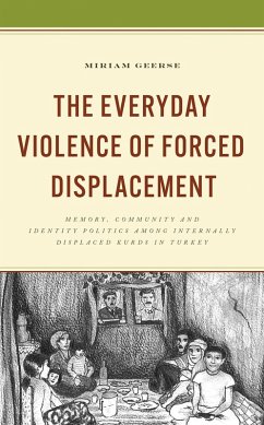 The Everyday Violence of Forced Displacement (eBook, PDF) - Geerse, Miriam
