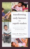Transforming Early Learners into Superb Readers (eBook, PDF)