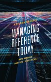 Managing Reference Today (eBook, PDF)