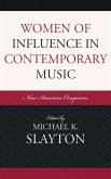 Women of Influence in Contemporary Music (eBook, PDF)