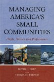 Managing America's Small Communities (eBook, PDF)