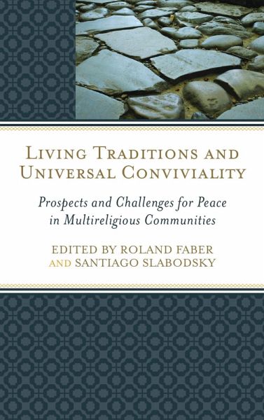 Living Traditions and Universal Conviviality (eBook, PDF)
