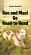 Ben and Maci Go Head-to-Head (eBook,... - Bild 1